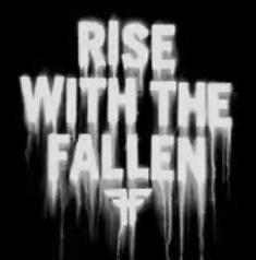 xX Psychic's photos - Rise-with-the-fallen.jpg